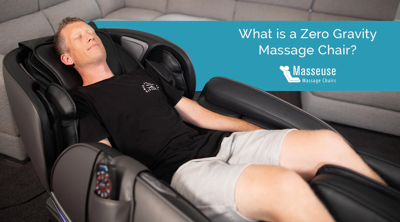 What is Zero Gravity Massage Chair? [Speciality & Benefits Covered]